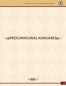 Historia de las Procuradurías Auxiliares