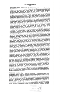 ejercerlos en terreno, lo que nunca iba poder hacer, y además en el