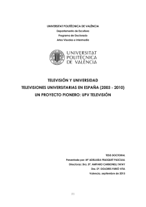 TELEVISIÓN Y UNIVERSIDAD TELEVISIONES UNIVERSITARIAS