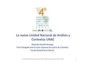 La nueva Unidad Nacional de Análisis y Contextos, UNAC