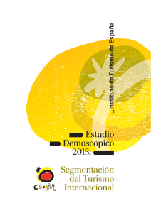 Estudio Demoscópico 2013: Segmentación del Turismo