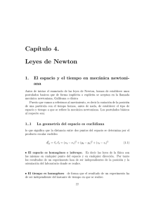 Cap´ıtulo 4. Leyes de Newton