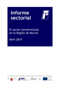El sector hortofrutícola - Instituto de Fomento de la Región de Murcia