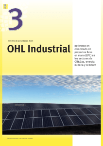 Industrial - Memoria Anual del Grupo OHL 2015