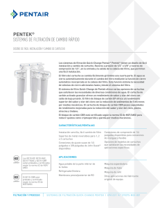pentek® sistemas de filtración de cambio rápido