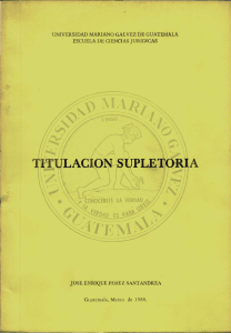 titulacionxsupletoria - Universidad Mariano Gálvez de Guatemala