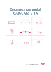 Cerámica sin metal VITA CAD/CAM