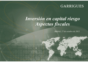 Inversión en capital riesgo Aspectos fiscales
