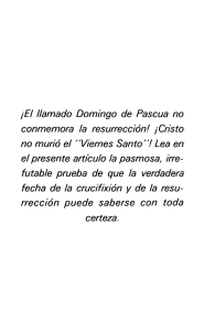 ¡El llamado Domingo de Pascua no conmemora la resurrección