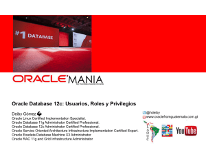 Oracle Database 12c: Usuarios, Roles y