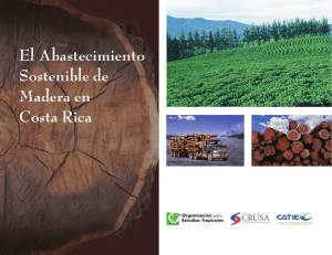 El Abastecimiento Sostenible de Madera en Costa Rica