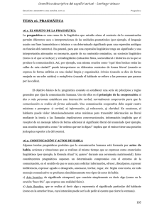 105 TEMA 16. PRAGMÁTICA Gramática descriptiva del español