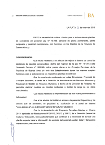 LA PLATA, 2 de enero de 2013 VISTO la necesidad de uniﬁcar