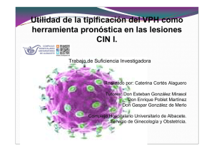 Utilidad de la tipificación del VPH como herramienta pronóstica en