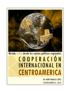 COOPERACIÓN INTERNACIONAL EN CENTRO AMÉRICA: mirada