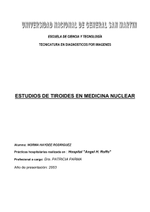 ESTUDIOS DE TIROIDES EN MEDICINA NUCLEAR
