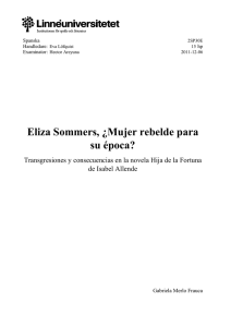 Eliza Sommers, ¿Mujer rebelde para su época?