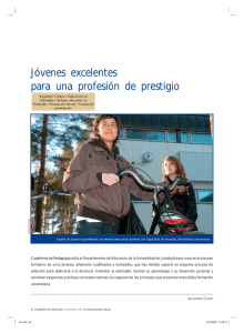 Jóvenes excelentes para una profesión de prestigio