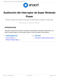 Sustitución del interruptor de Super Nintendo Power