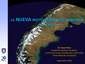 LA NUEVA INSTITUCIONALIDAD AMBIENTAL EN CHILE