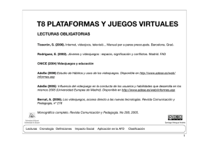 t8 plataformas y juegos virtuales