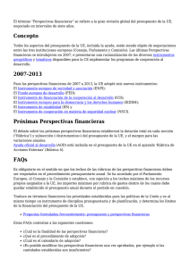 Concepto 2007-2013 Próximas Perspectivas financieras FAQs