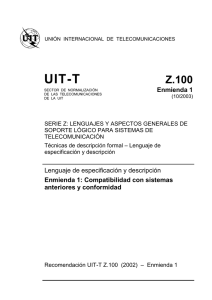 UIT-T Rec. Z.100 Enmienda 1