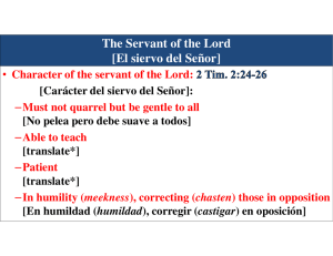 The Servant of the Lord [El siervo del Señor]