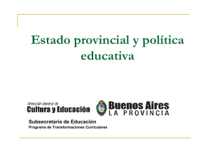 Estado provincial y política educativa