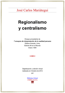 Regionalismo y centralismo
