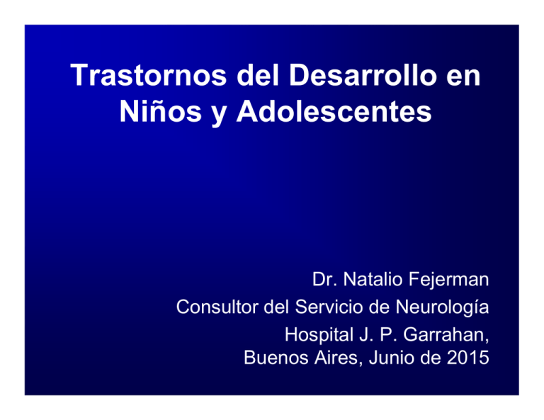 Trastornos Del Desarrollo En Niños Y Adolescentes 