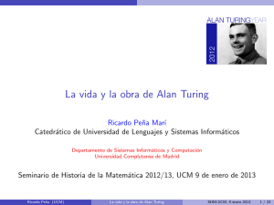 La vida y la obra de Alan Turing - Facultad de Ciencias Matemáticas