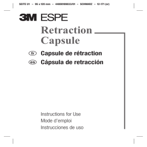 Retraction Capsule