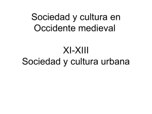 Sociedad y cultura en Occidente medieval XI
