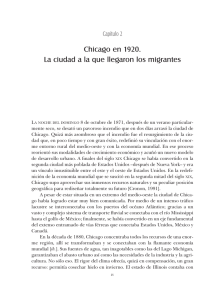 Chicago en 1 20. La ciudad a la que llegaron los migrantes