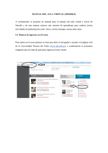 MANUAL DEL AULA VIRTUAL (MOODLE) A continuación se