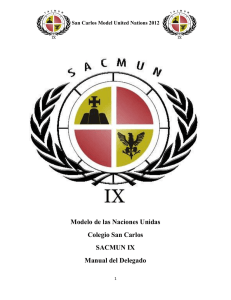 Modelo de las Naciones Unidas Colegio San Carlos SACMUN IX