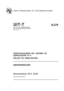 UIT-T Rec. Q.278 (11/88) Sincronización
