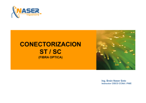 conectorizacion st / sc (fibra optica)