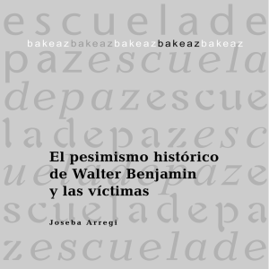 El pesimismo histórico de Walter Benjamin y las víctimas