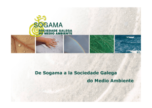 De Sogama a la Sociedade Galega do Medio Ambiente