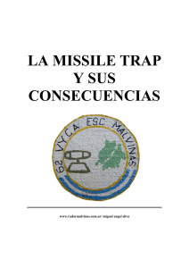 la missile trap y sus consecuencias