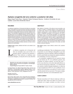 Caso clínico Aplasia congénita del arco anterior y posterior del atlas