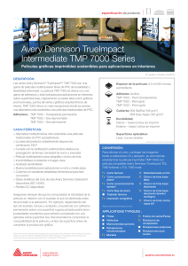 Avery Dennison TrueImpact Intermediate TMP 7000 Series