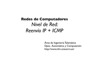 Nivel de Red: Reenvío IP + ICMP