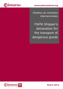 FIATA Shipper`s declaration for the transport of