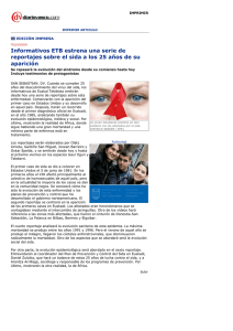 Informativos ETB estrena una serie de reportajes sobre el sida