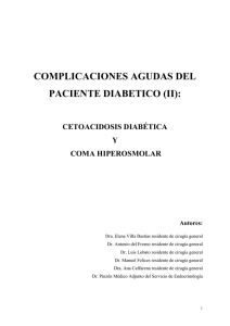 COMPLICACIONES AGUDAS DEL PACIENTE DIABETICO (II):