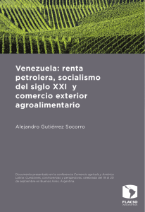 Venezuela: renta petrolera, socialismo del siglo XXI y comercio