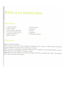 12 papas amarillas 1 taza de aceite * 5 ajíes amarillos Sal al gusto